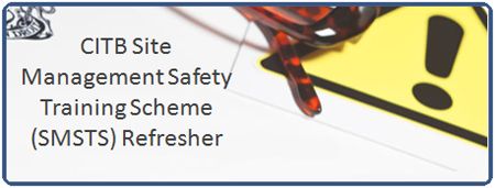 CITB Site Management Safety Training Scheme (SMSTS) Refresher